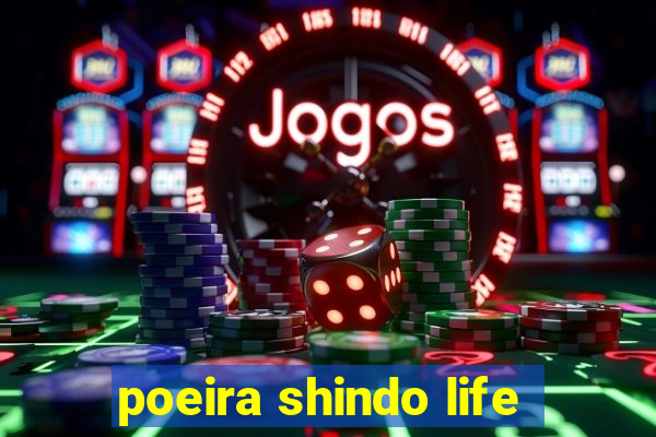 poeira shindo life