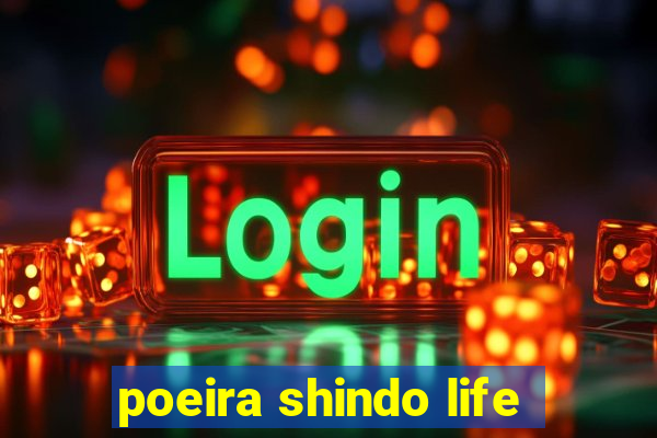 poeira shindo life