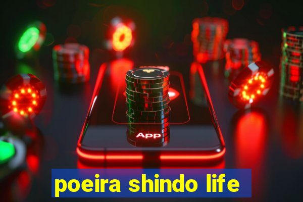 poeira shindo life