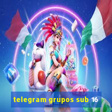 telegram grupos sub 16