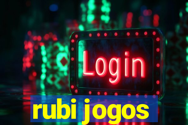 rubi jogos