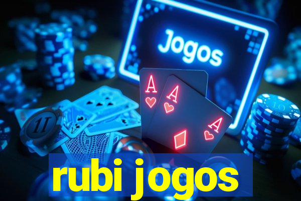 rubi jogos