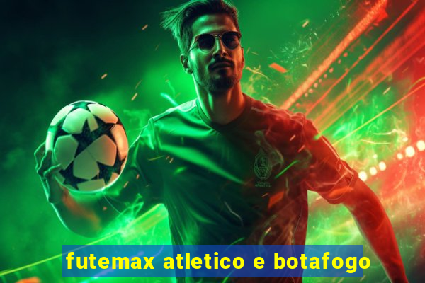 futemax atletico e botafogo