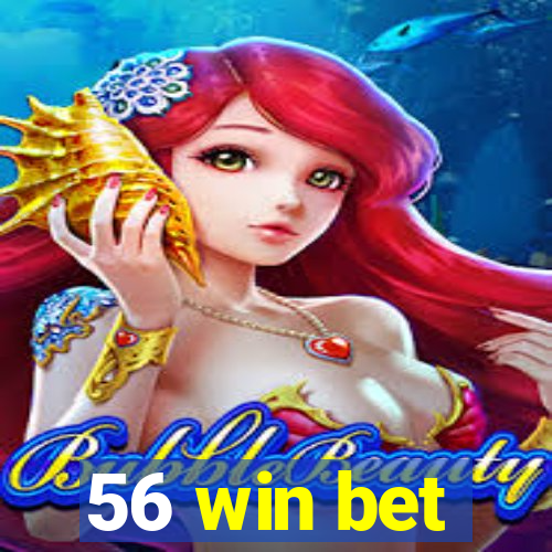 56 win bet