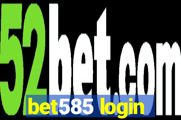 bet585 login