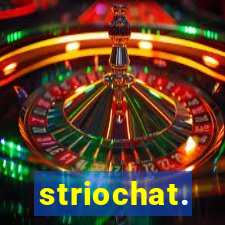 striochat.