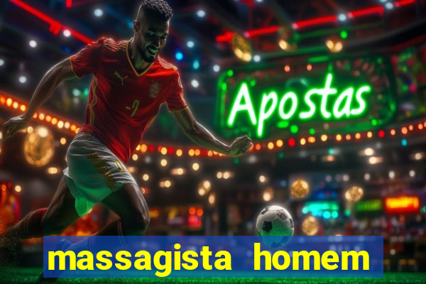 massagista homem porto alegre