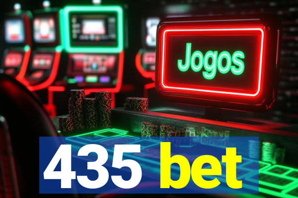 435 bet