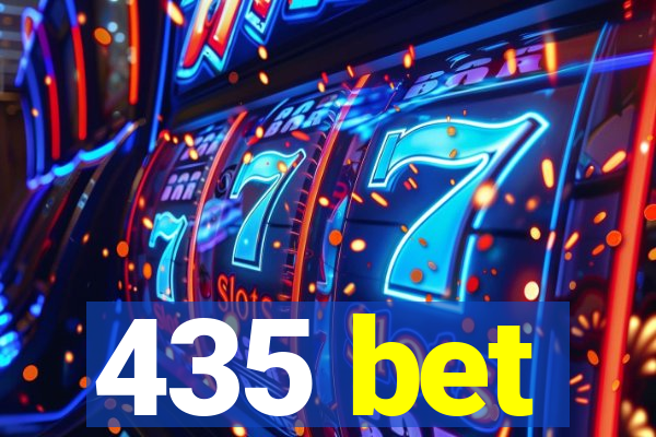 435 bet