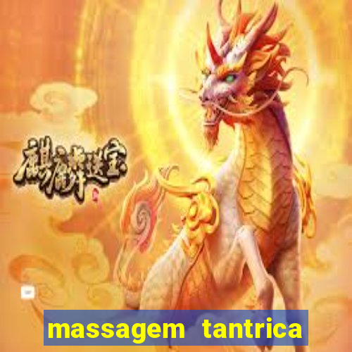 massagem tantrica perto de mim