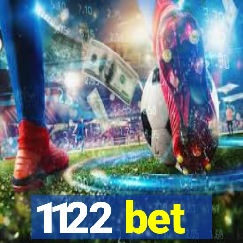 1122 bet