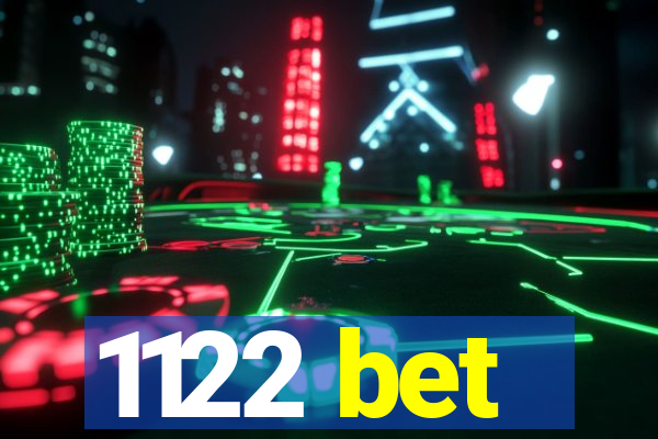 1122 bet