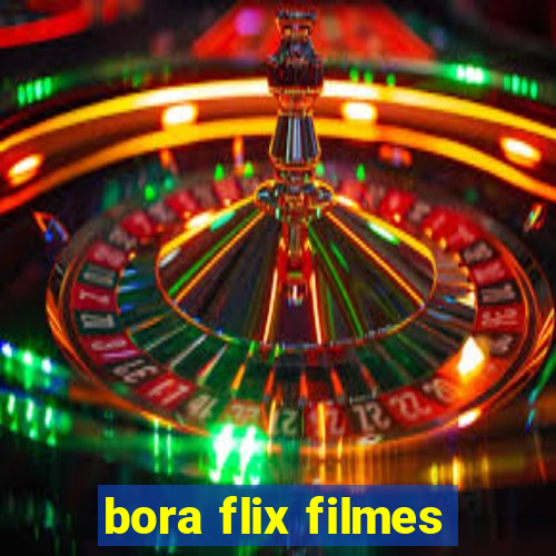 bora flix filmes