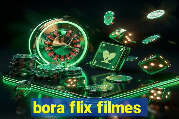 bora flix filmes