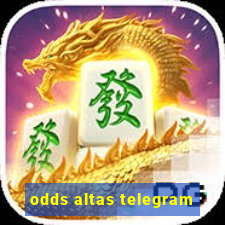 odds altas telegram