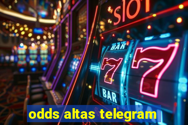 odds altas telegram