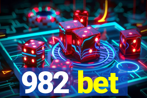 982 bet