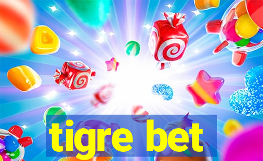 tigre bet