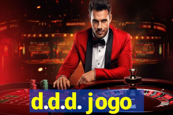 d.d.d. jogo