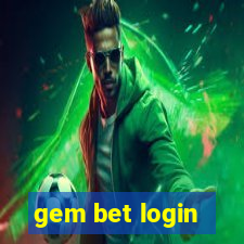 gem bet login