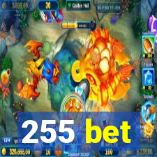 255 bet