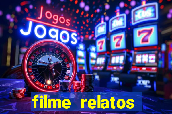 filme relatos selvagens completo dublado