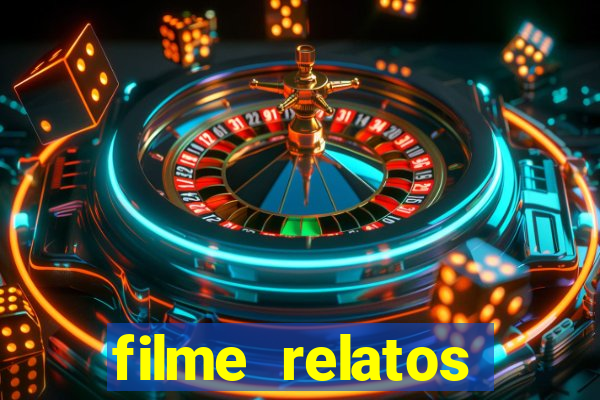 filme relatos selvagens completo dublado