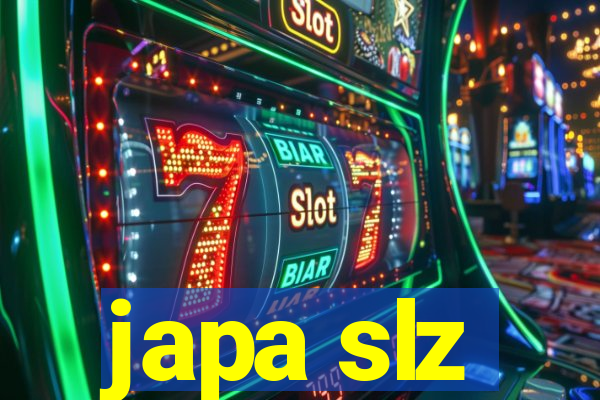 japa slz