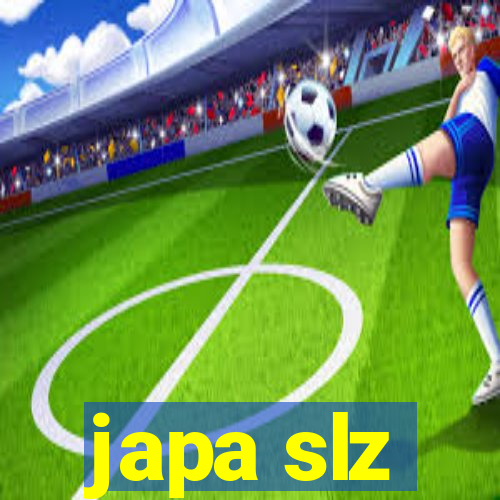 japa slz