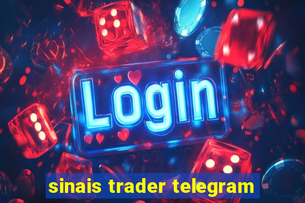 sinais trader telegram