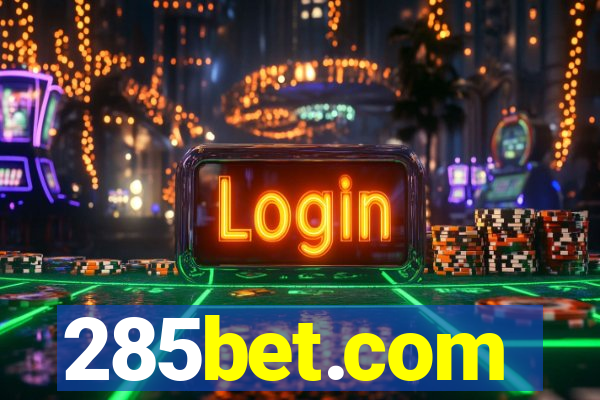 285bet.com