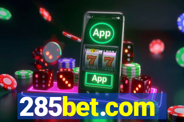 285bet.com