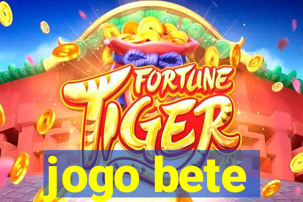 jogo bete