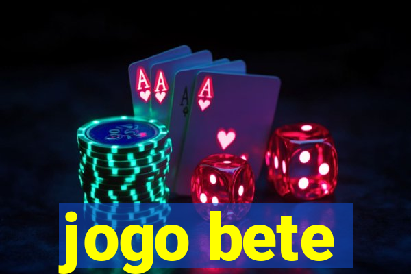 jogo bete