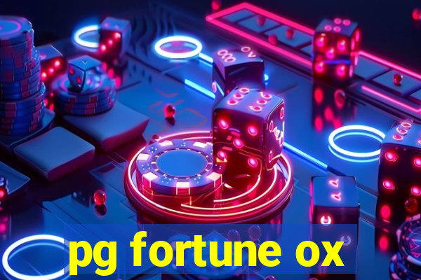 pg fortune ox