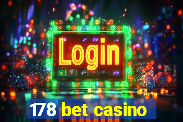 178 bet casino