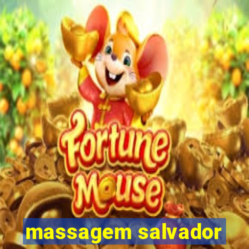 massagem salvador