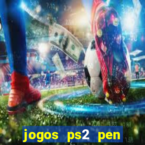 jogos ps2 pen drive download