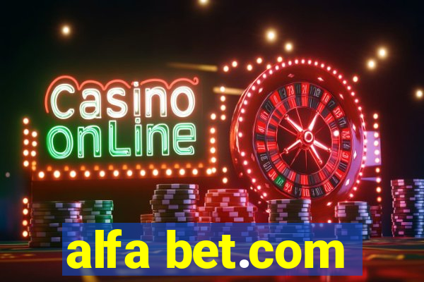 alfa bet.com