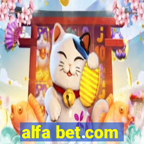 alfa bet.com