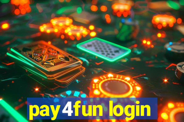 pay4fun login