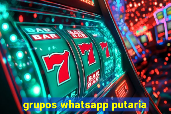 grupos whatsapp putaria