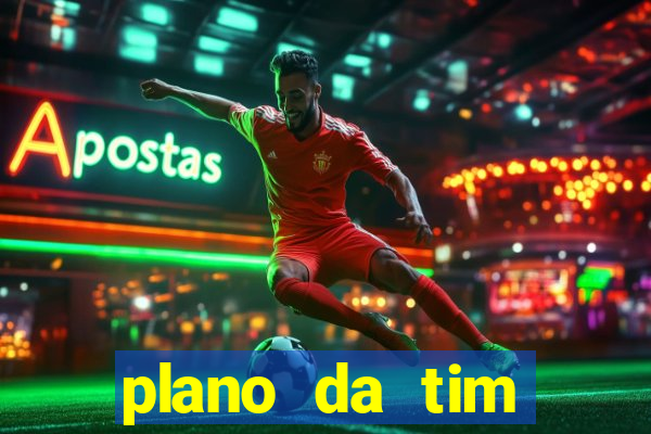 plano da tim internet ilimitada