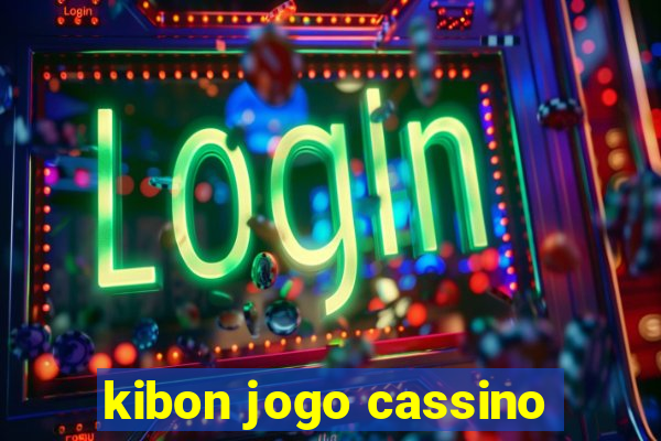 kibon jogo cassino