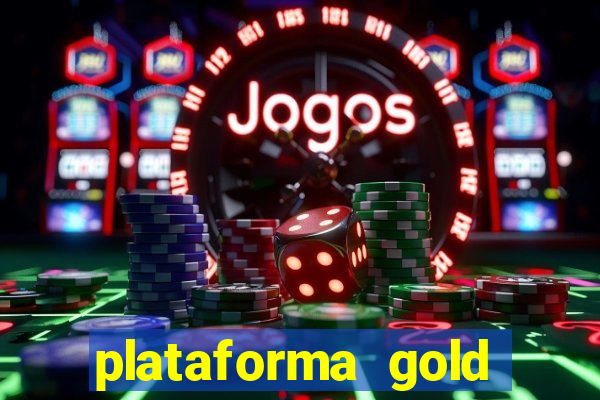 plataforma gold slots paga mesmo