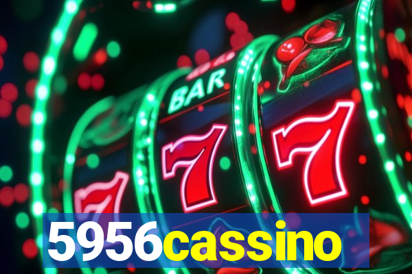 5956cassino