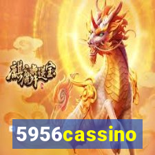 5956cassino