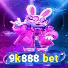 9k888 bet