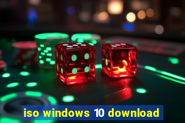 iso windows 10 download