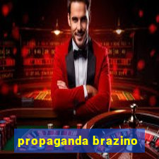 propaganda brazino